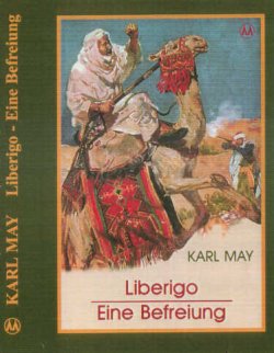 Liberigo, de Karl May, en Esperanto.