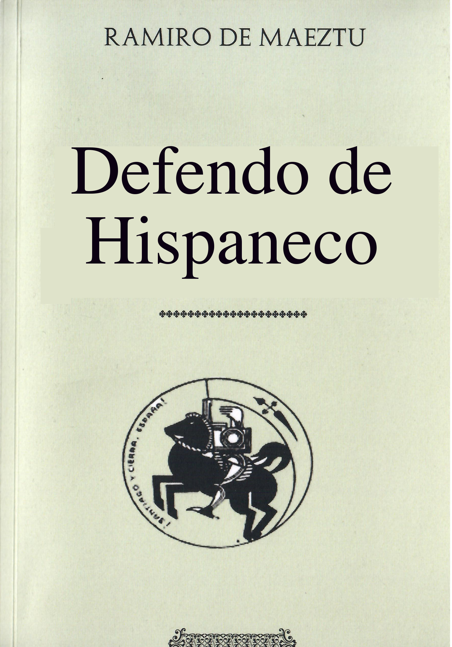 Defendo de Hispaneco.